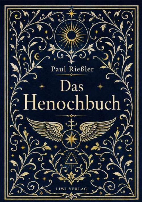 Paul Rießler: Das Henochbuch. Vollständige Neuausgabe