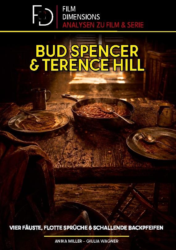 Bud Spencer & Terence Hill - Vier Fäuste, flotte Sprüche und schallende Backpfeifen