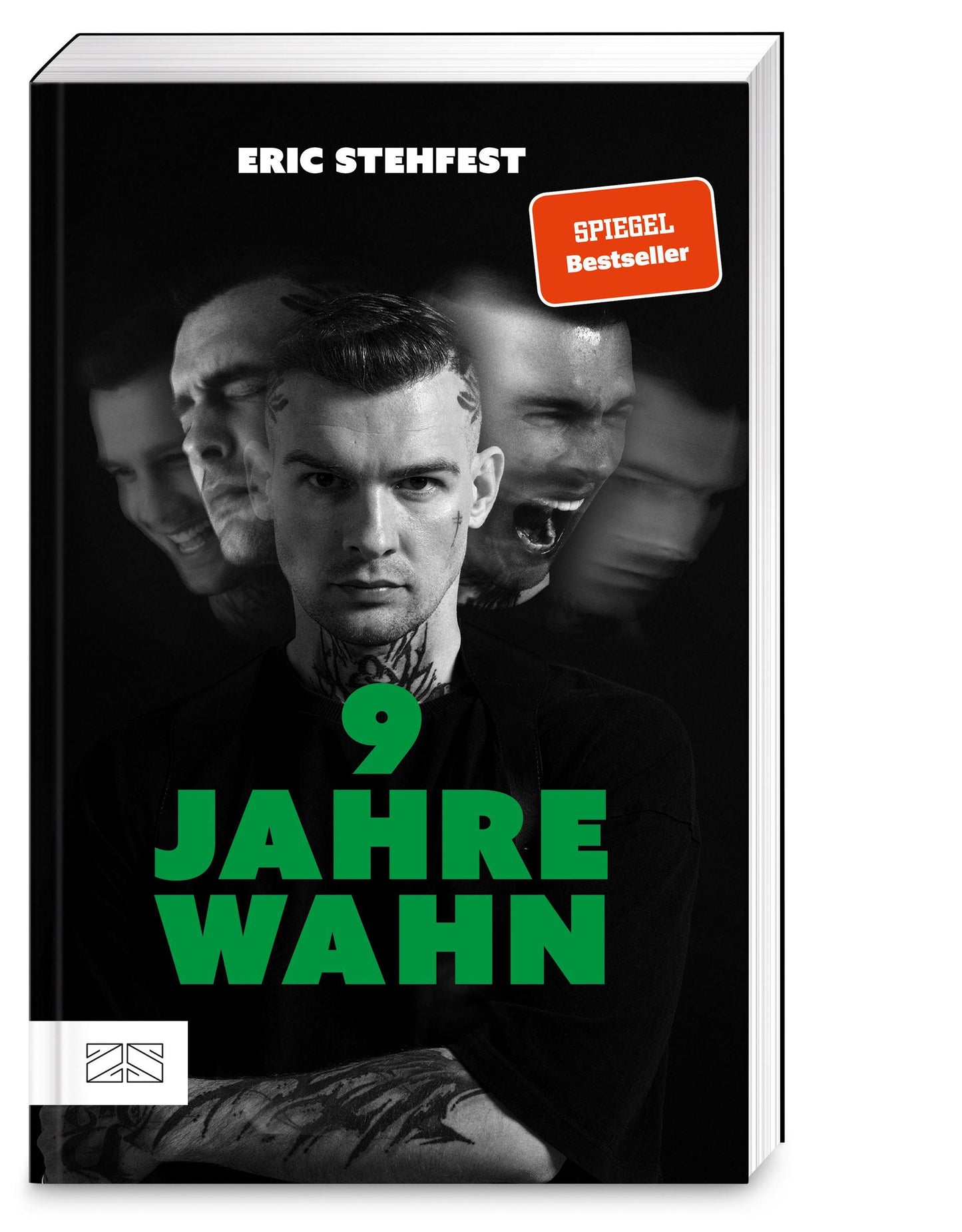 9 Jahre Wahn