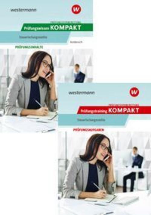 Prüfungsvorbereitung Prüfungswissen und Prüfungstraining KOMPAKT - Steuerfachangestellte. Paket