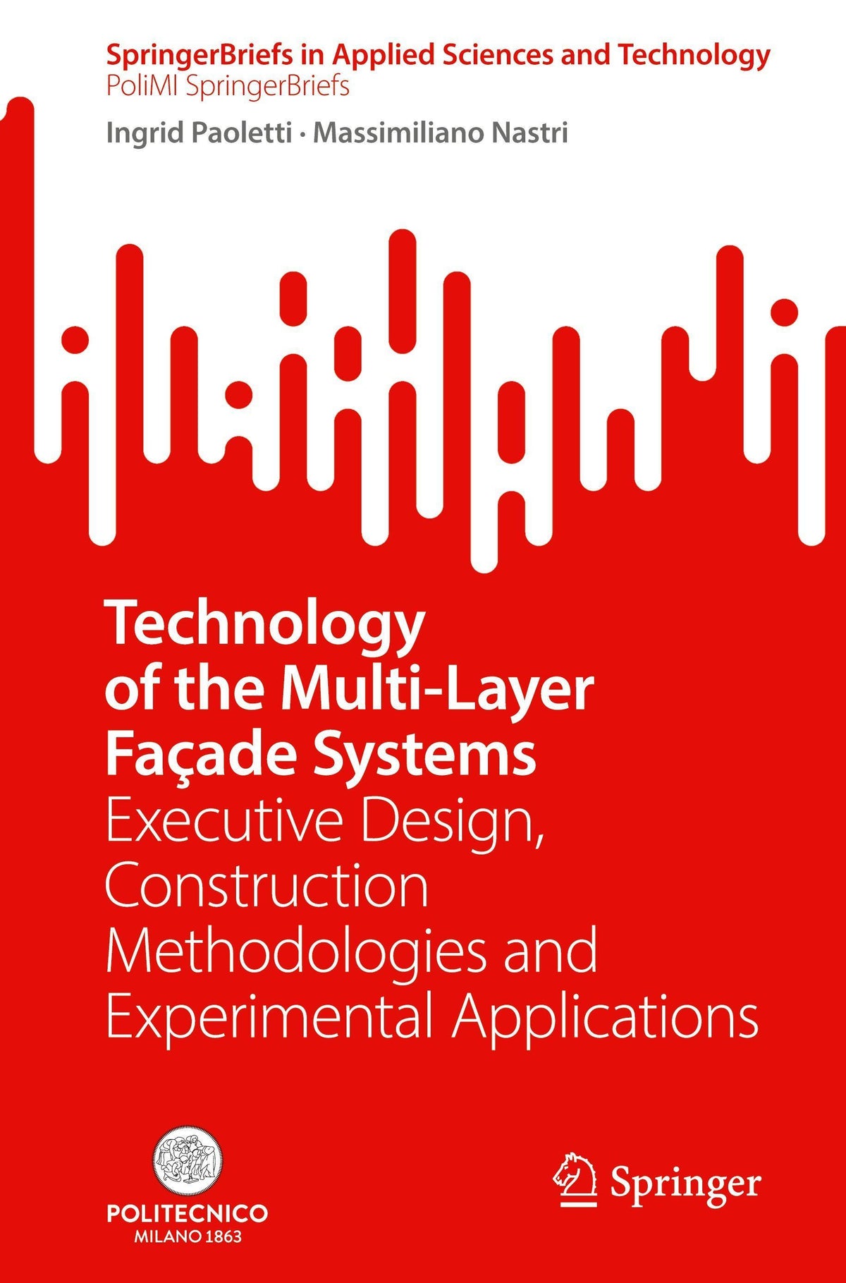 Buchcover: Technology of the Multi-Layer Façade Systems