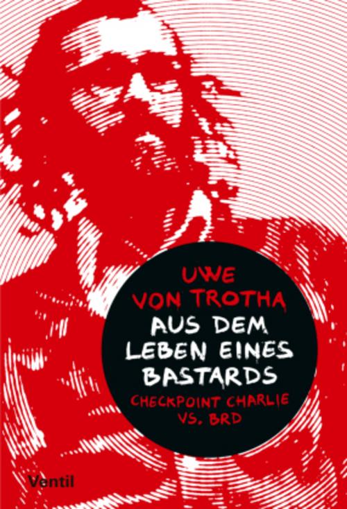 Buchcover: Aus dem Leben eines Bastards