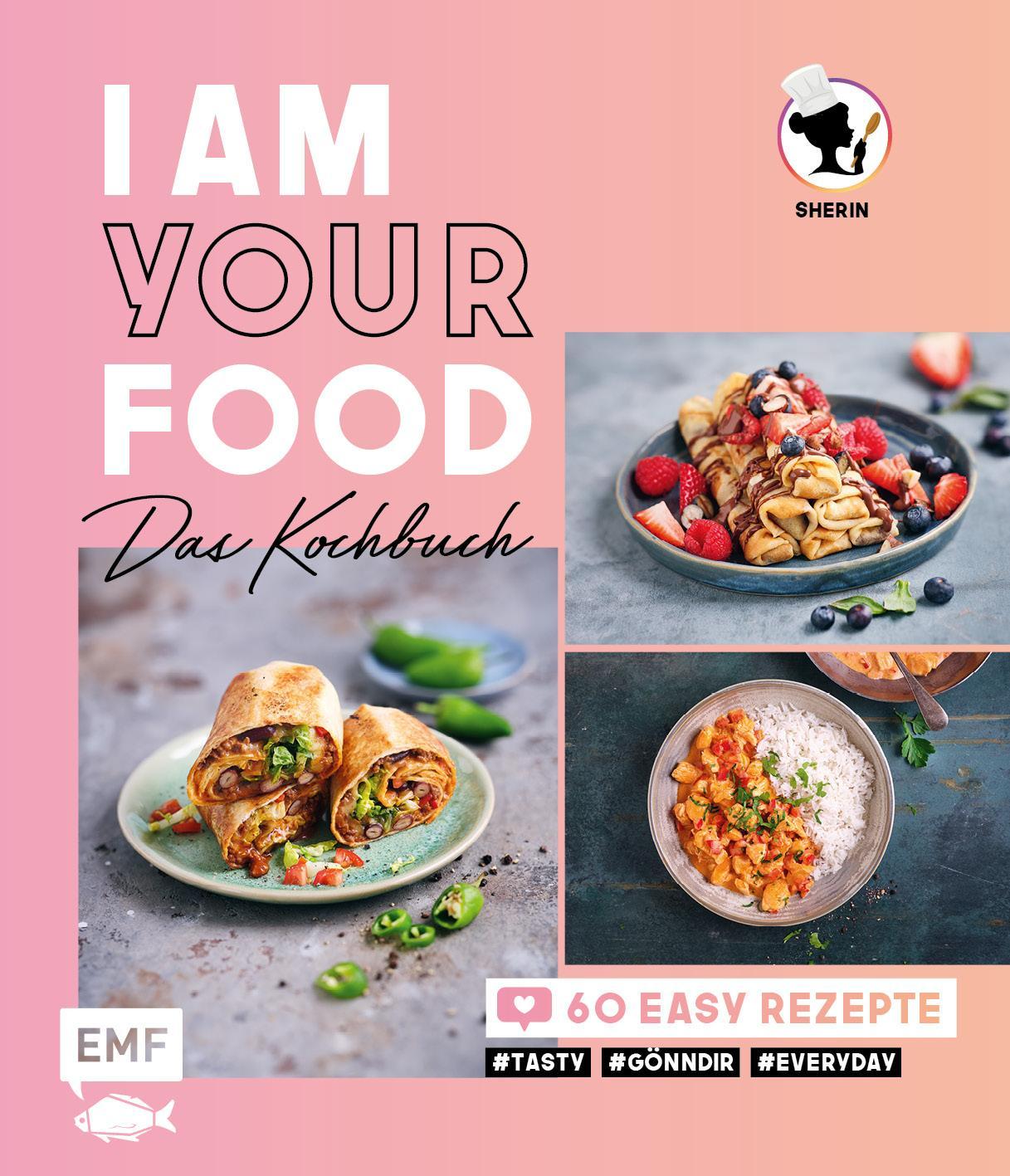 Buchcover: I am your Food - Das Kochbuch