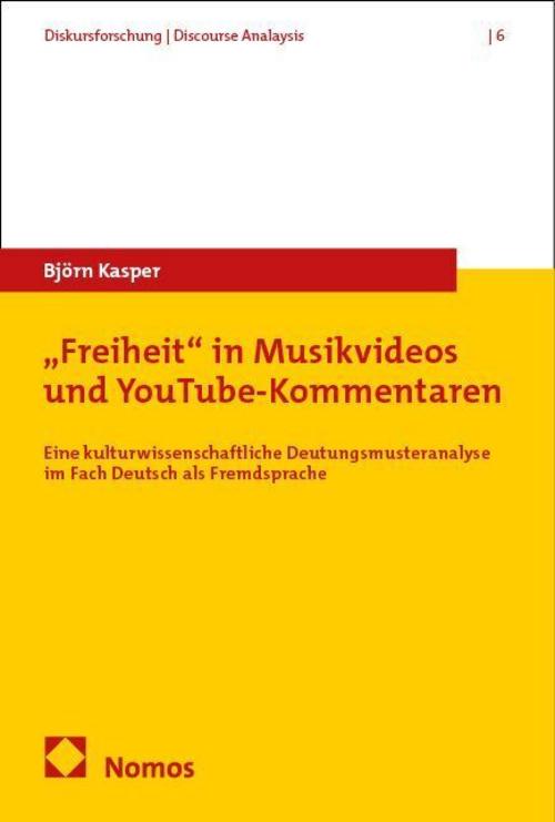 \"Freiheit\" in Musikvideos und YouTube-Kommentaren