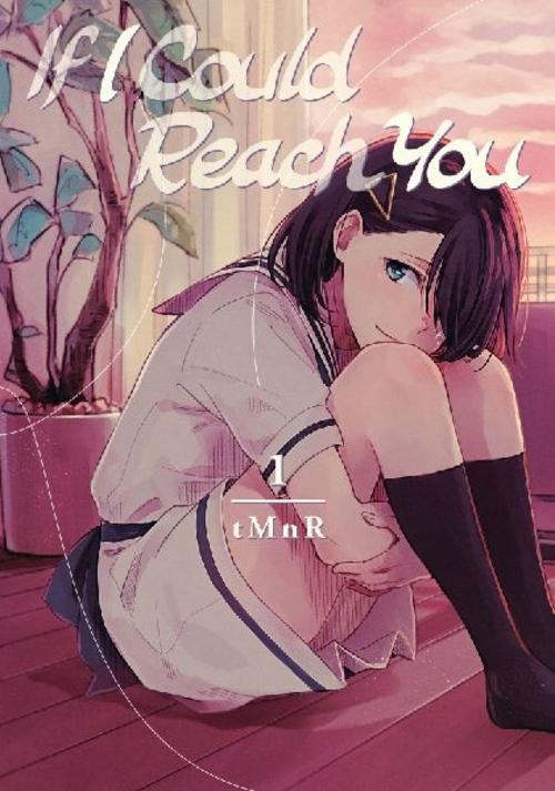 If I Could Reach You 01