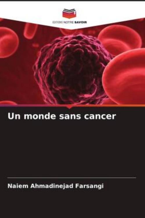 Buchcover: Un monde sans cancer
