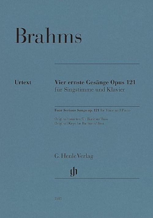 Johannes Brahms - Vier ernste Gesänge op. 121 für Singstimme und Klavier