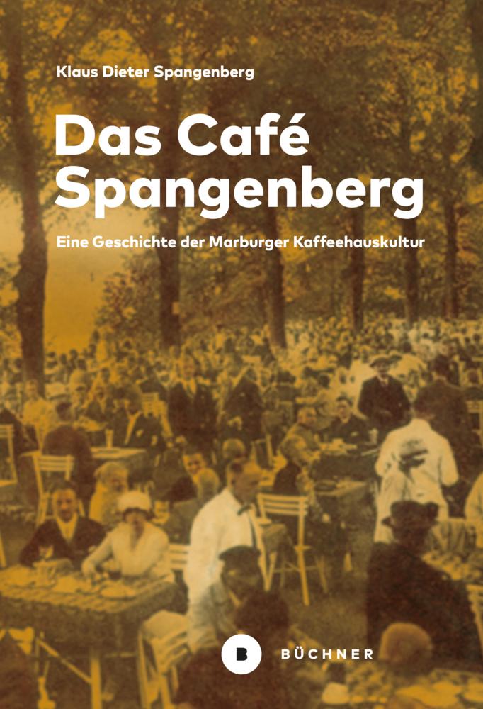 Buchcover: Das Café Spangenberg