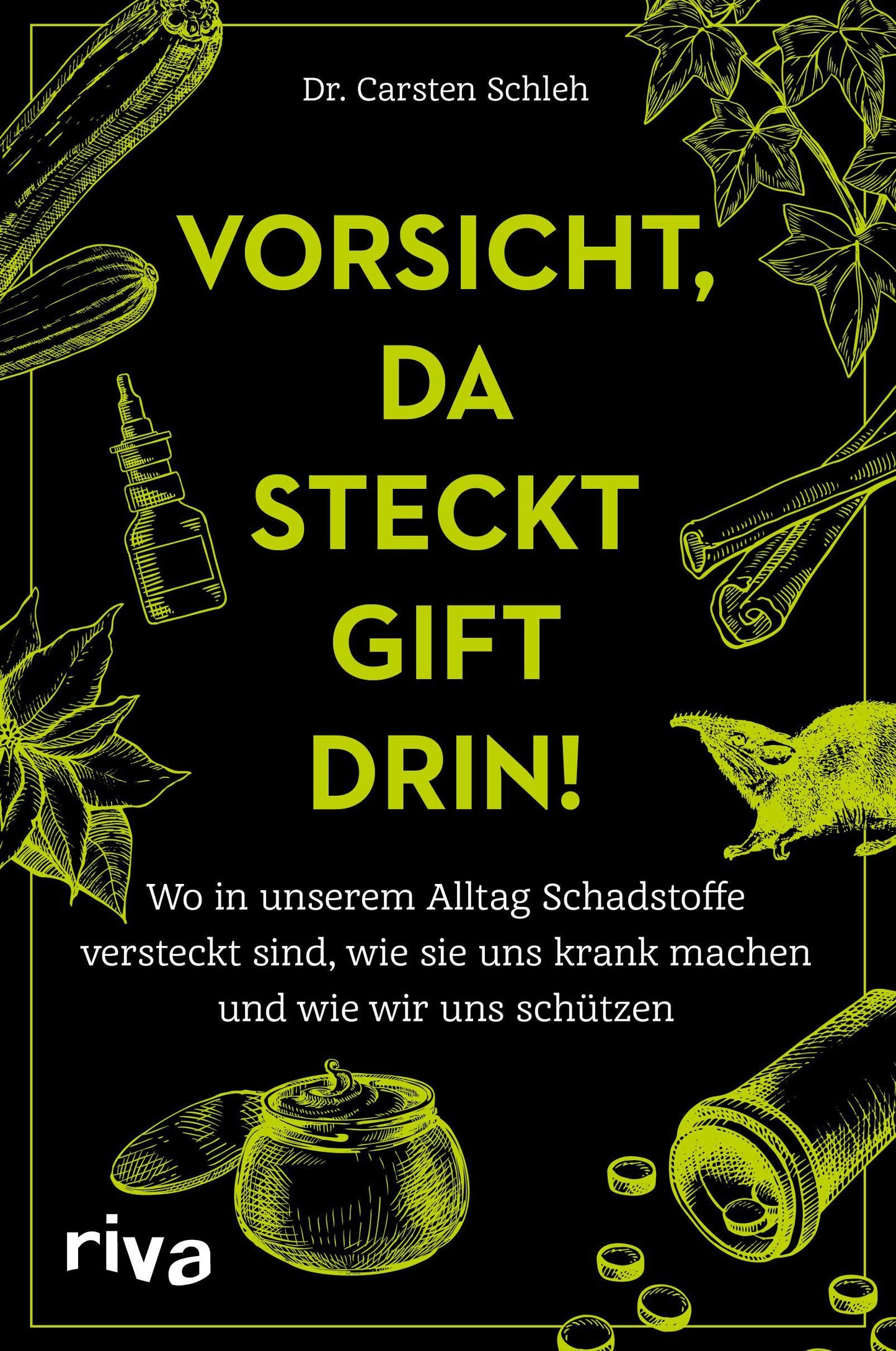 Buchcover: Vorsicht, da steckt Gift drin!
