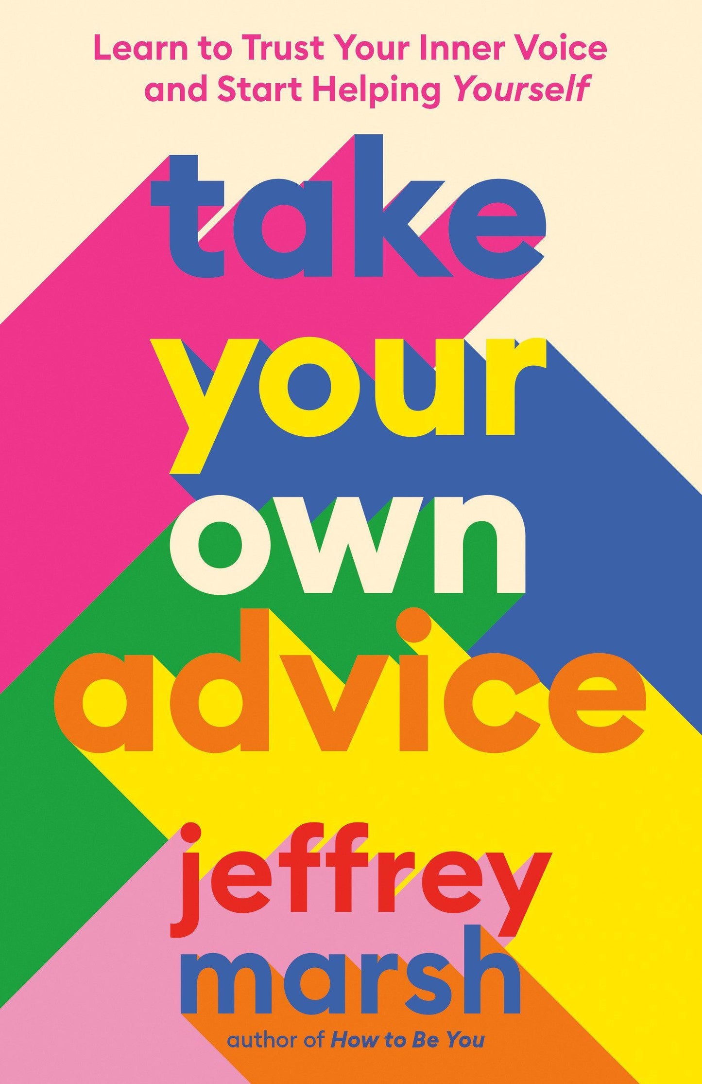 Buchcover: Take Your Own Advice