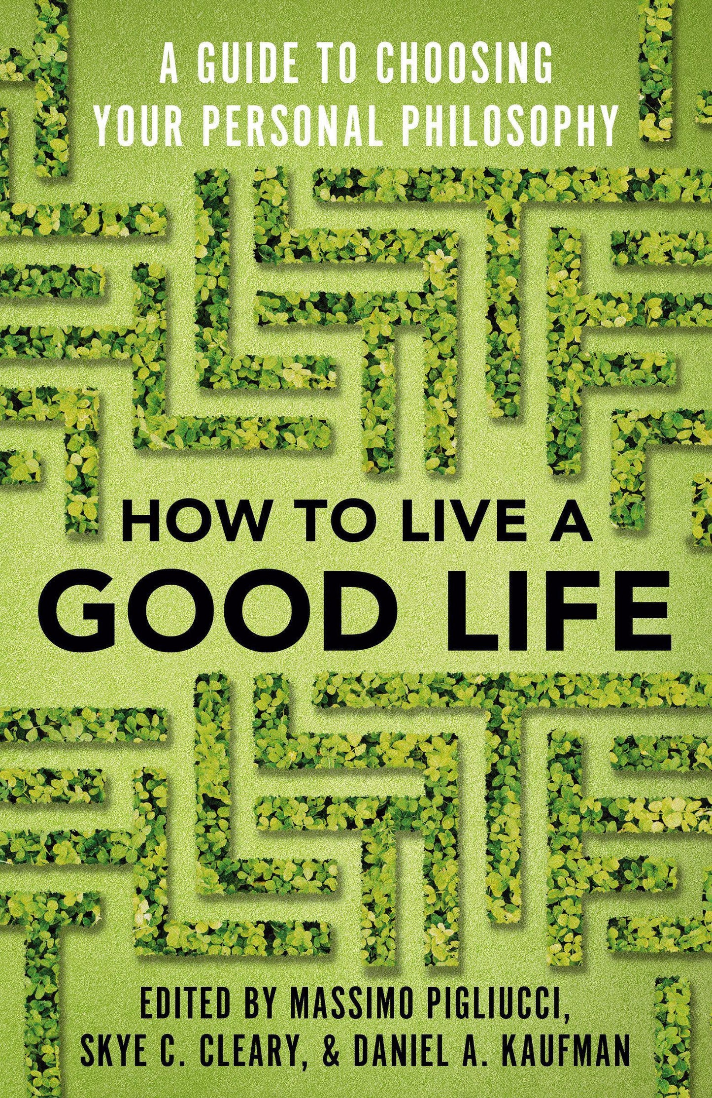 Buchcover: How to Live a Good Life