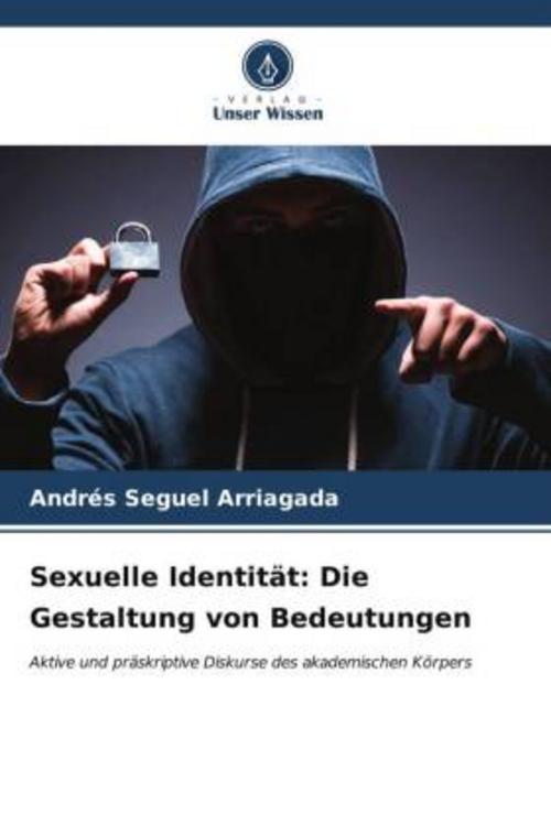 Sexuelle Identität: Die Gestaltung von Bedeutungen