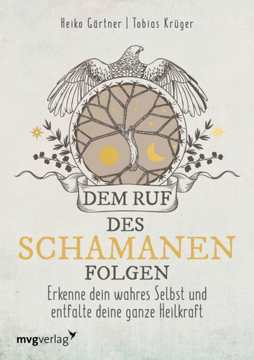 Buchcover: Dem Ruf des Schamanen folgen