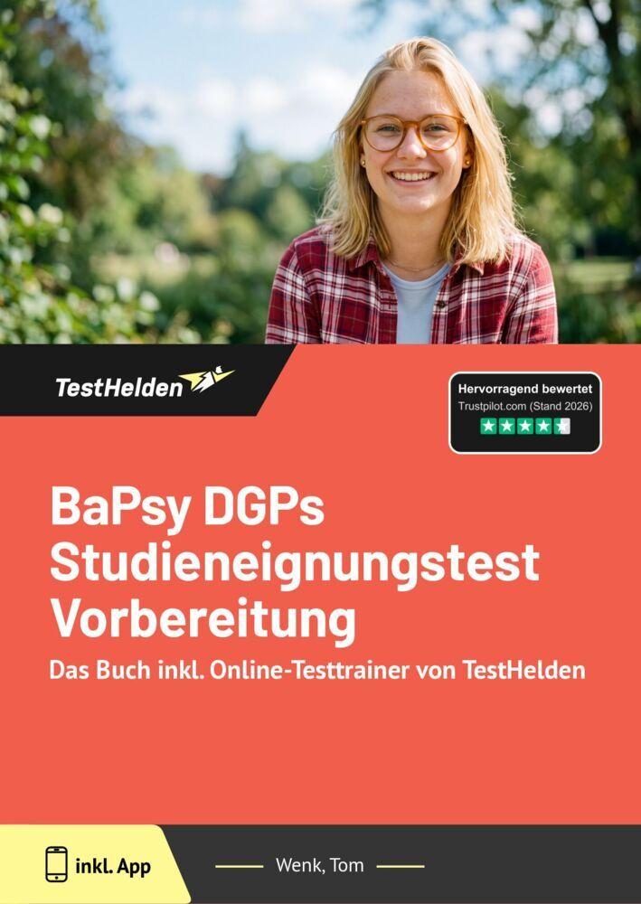 BaPsy DGPs Studieneignungstest Vorbereitung: Das Buch inkl. Online-Testtrainer von TestHelden