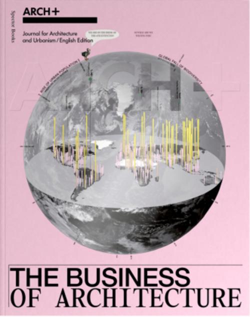 ARCH+ The Business of Architecture