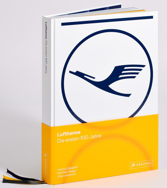 Lufthansa - Die ersten 100 Jahre: Erstmalige Gesamtdarstellung der Geschichte der Lufthansa seit der Gründung 1926, mit zahlreichen Abbildungen, Vintage-Werbematerialien und internen Dokumenten