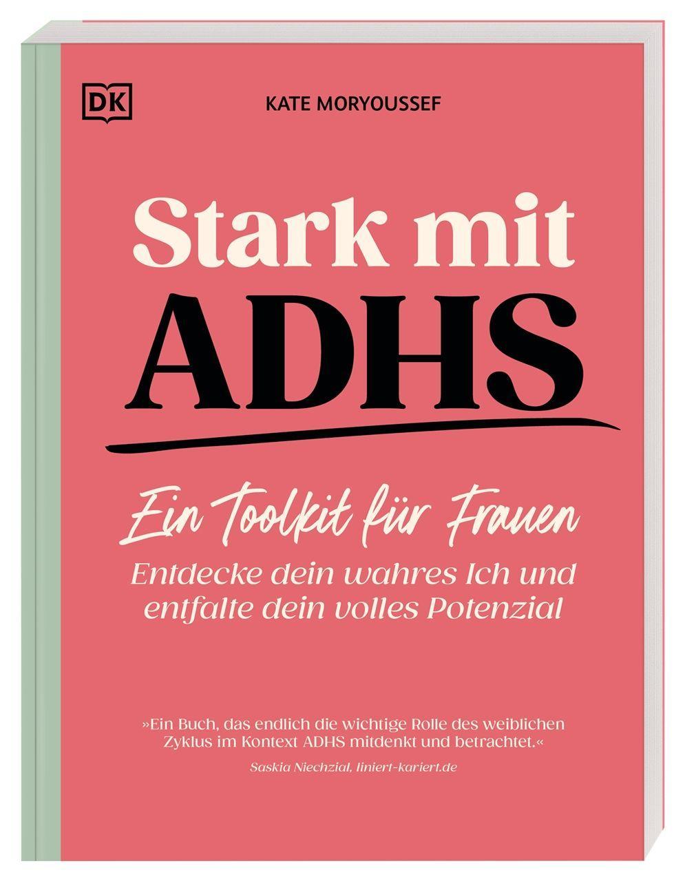 Moryoussef, Kate/Stark mit ADHS - ein Toolkit für Frauen