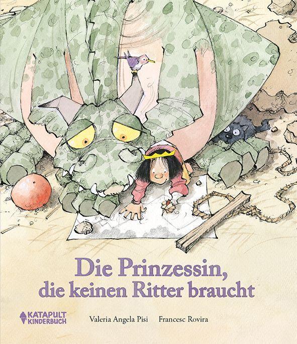 Die Prinzessin, die keinen Ritter braucht