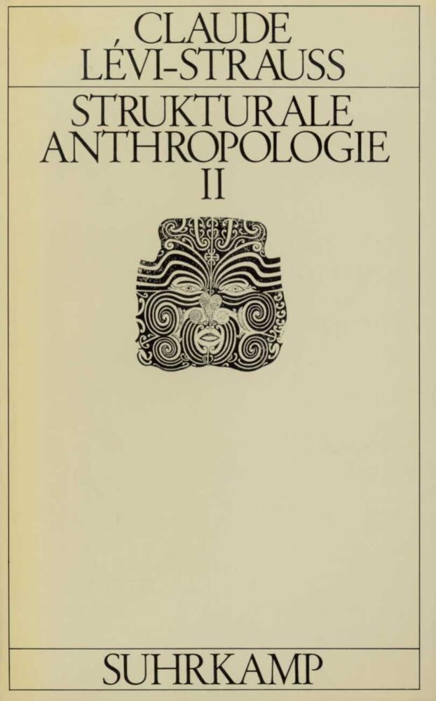 Strukturale Anthropologie.Tl.2