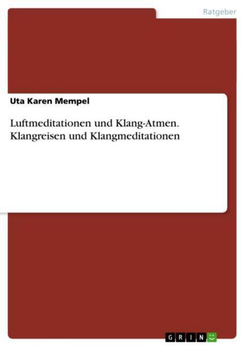 Buchcover: Luftmeditationen und Klang-Atmen. Klangreisen und Klangmeditationen