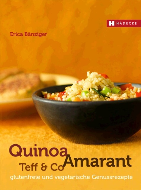 Buchcover: Quinoa, Amaranth, Teff & Co
