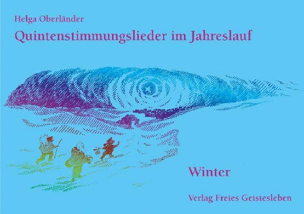 Quintenstimmungslieder im Jahreslauf