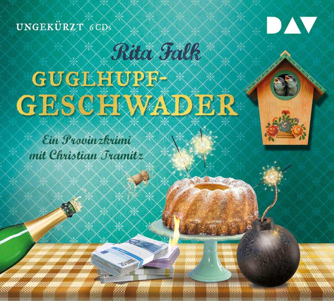 Guglhupfgeschwader. Der 10. Fall für den Eberhofer. Ein Provinzkrimi