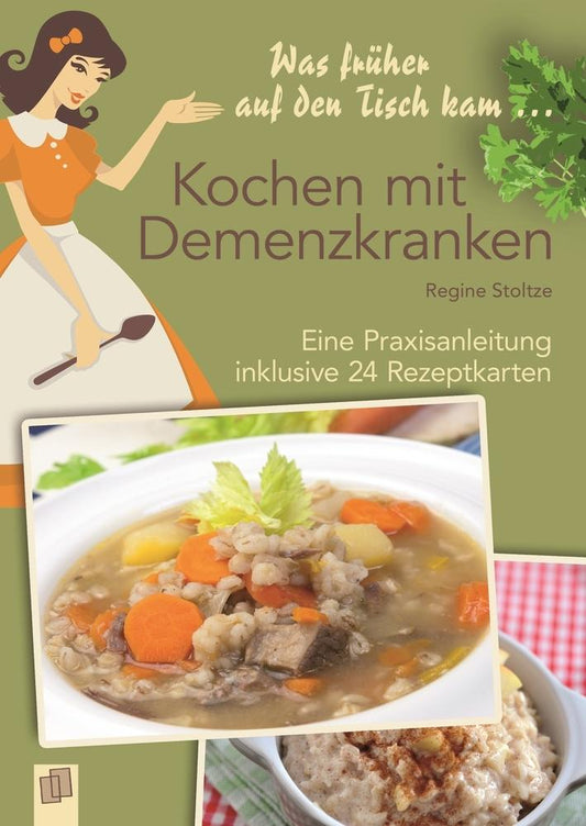 Buchcover: Was früher auf den Tisch kam: Kochen mit Demenzkranken