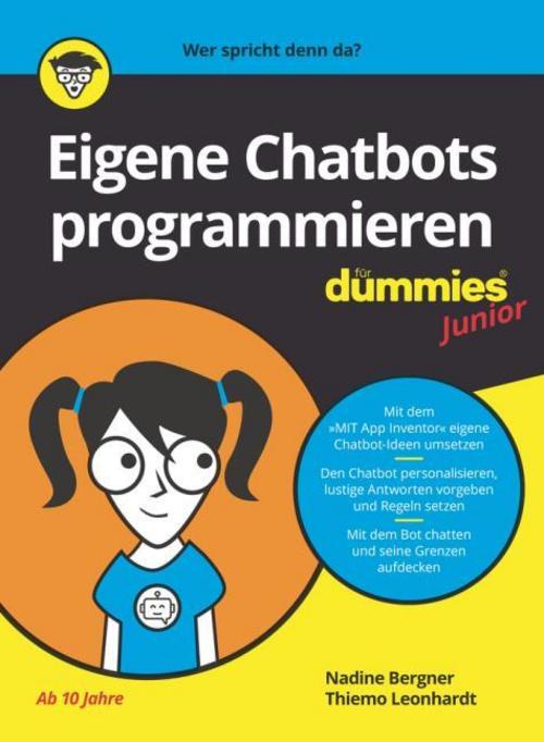 Buchcover: Eigene Chatbots programmieren für Dummies Junior
