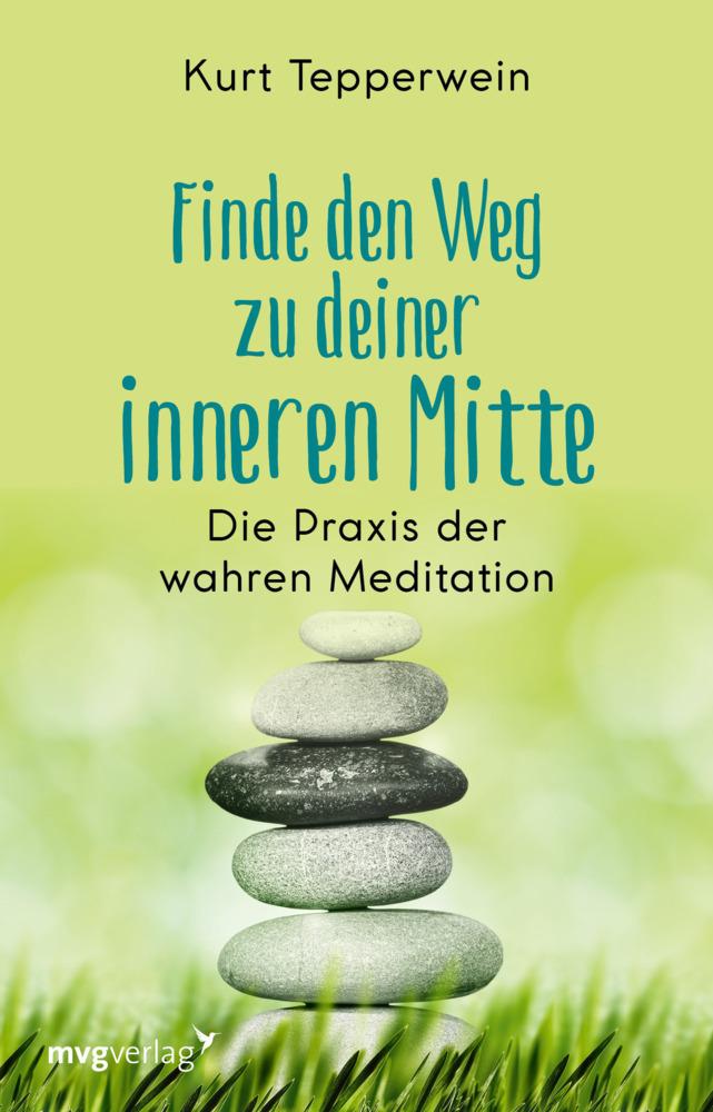 Buchcover: Finde den Weg zu deiner inneren Mitte