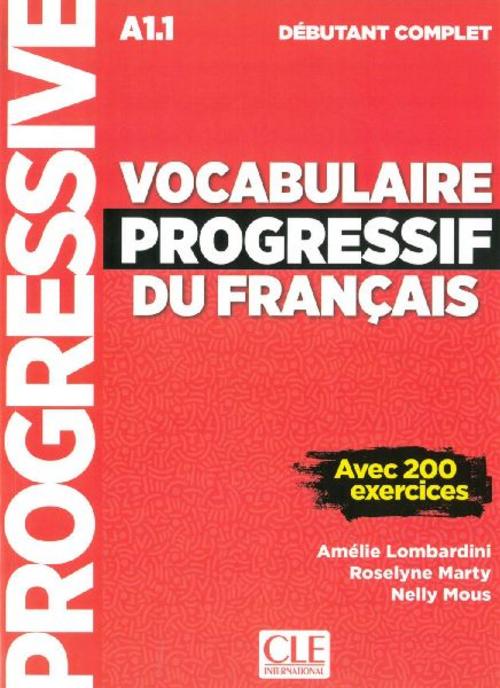 Vocabulaire progressif du français. Niveau débutant complet. Schülerbuch + mp3-CD + Online