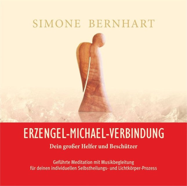 Erzengel-Michael-Verbindung - Dein großer Helfer und Beschützer,Audio-CD