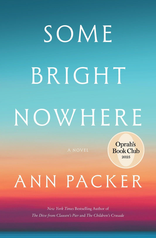 Some Bright Nowhere