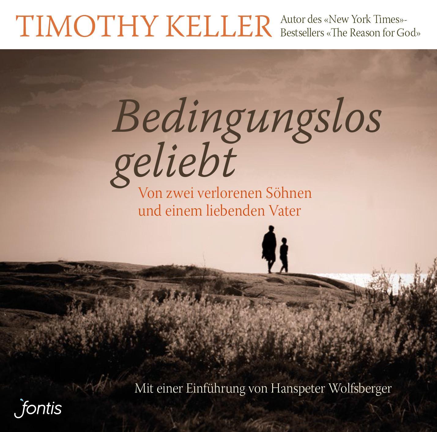 Bedingungslos geliebt