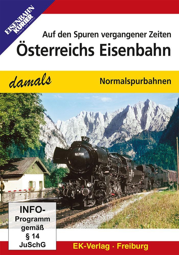 Die Eisenbahn in Österreich - damals
