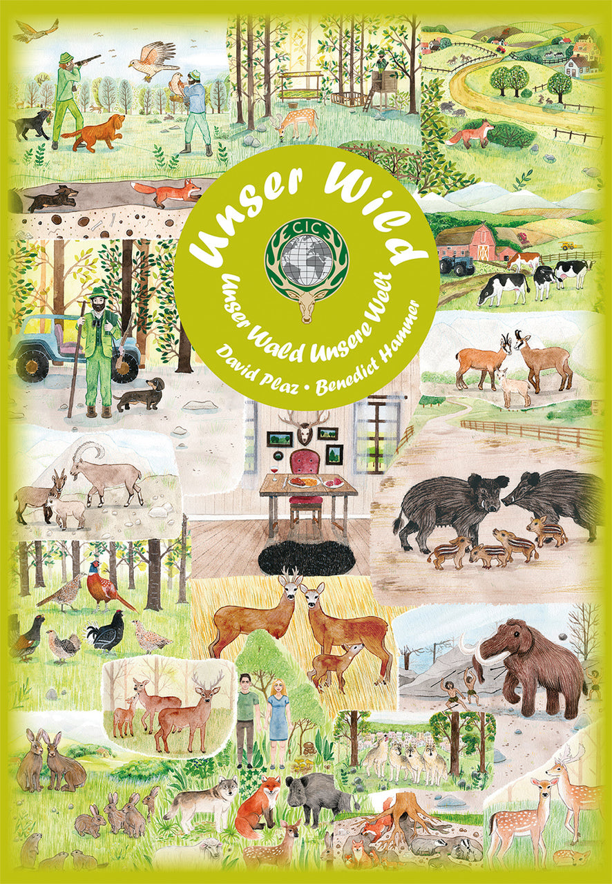 Unser Wild, unser Wald, unsere Welt