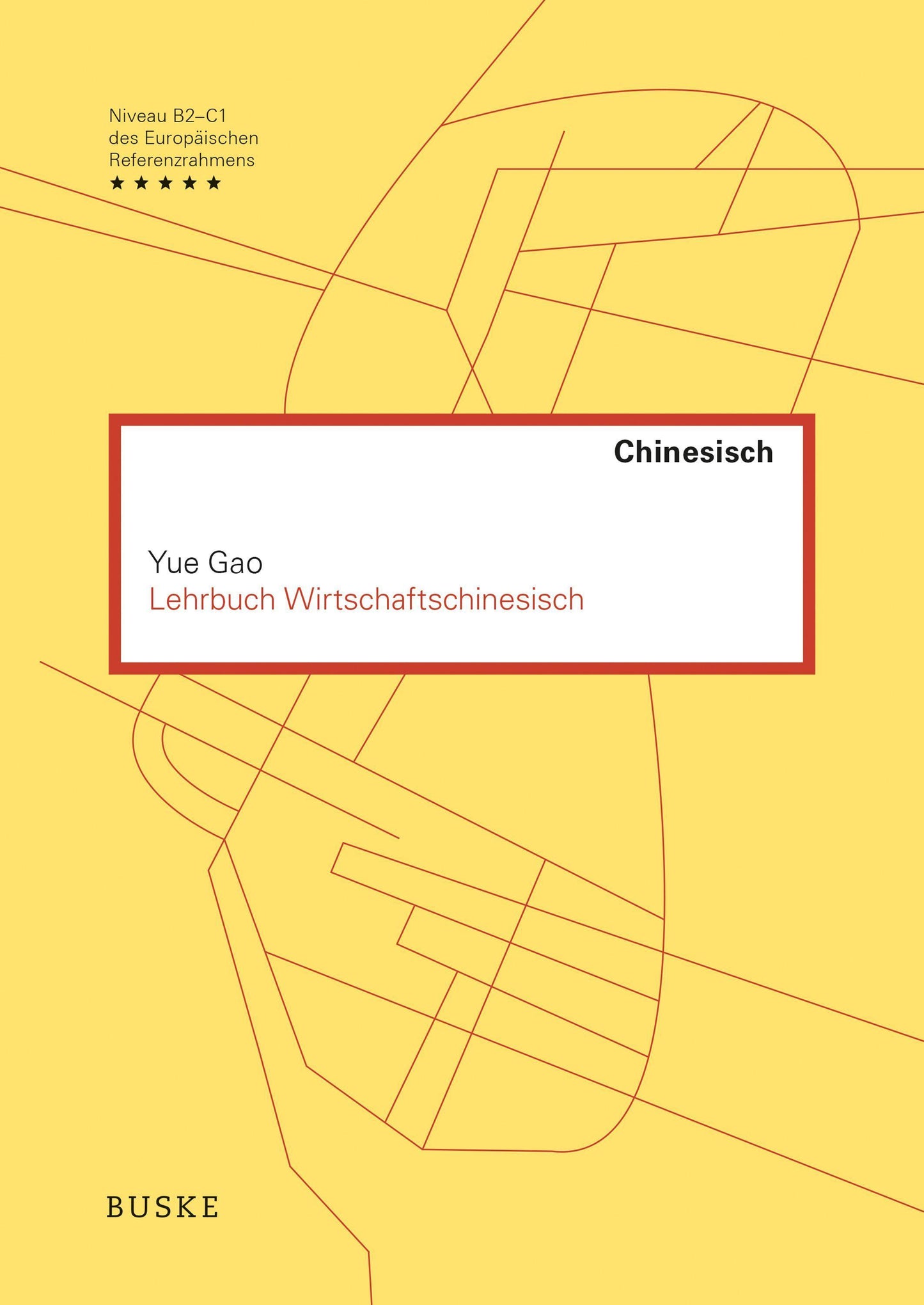 Lehrbuch Wirtschaftschinesisch