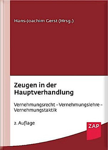 Zeugen in der Hauptverhandlung