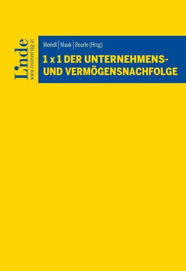 1 x 1 der Unternehmens- und Vermögensnachfolge