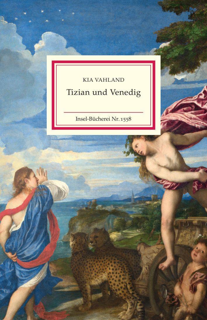 Vahland, Kia/Tizian und Venedig