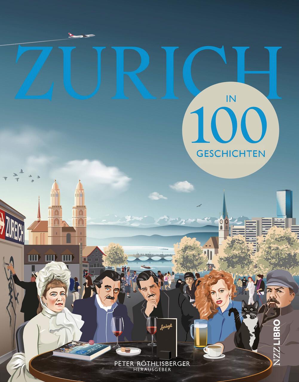 Buchcover: Zürich in 100 Geschichten