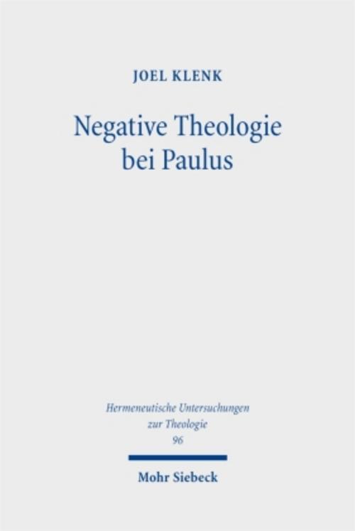 Negative Theologie bei Paulus