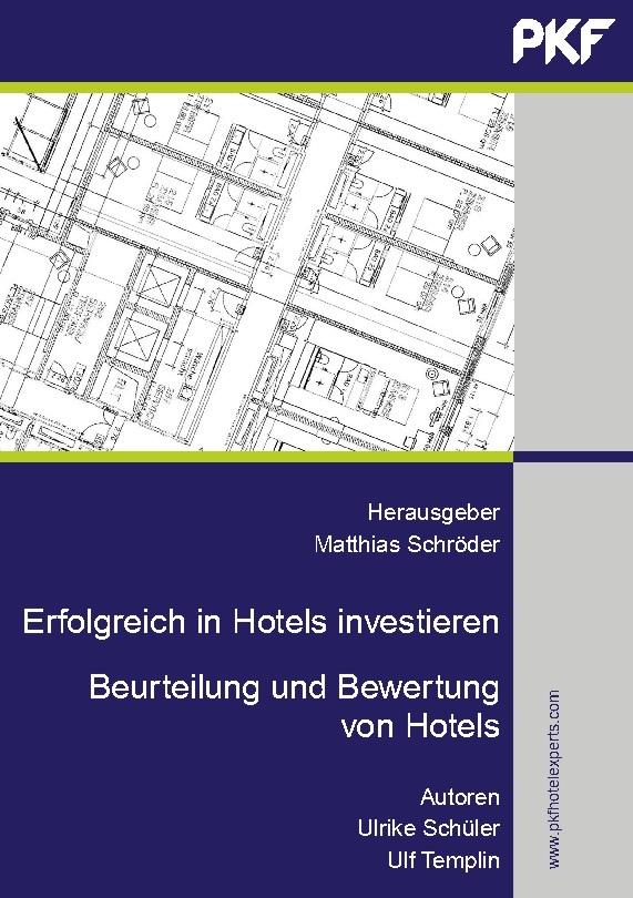Erfolgreich in Hotels investieren