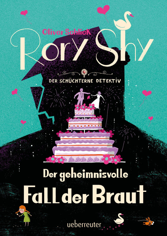Schlick, Oliver/Rory Shy, der schüchterne Detektiv - Der geheimnisvolle Fall der Braut (Ro