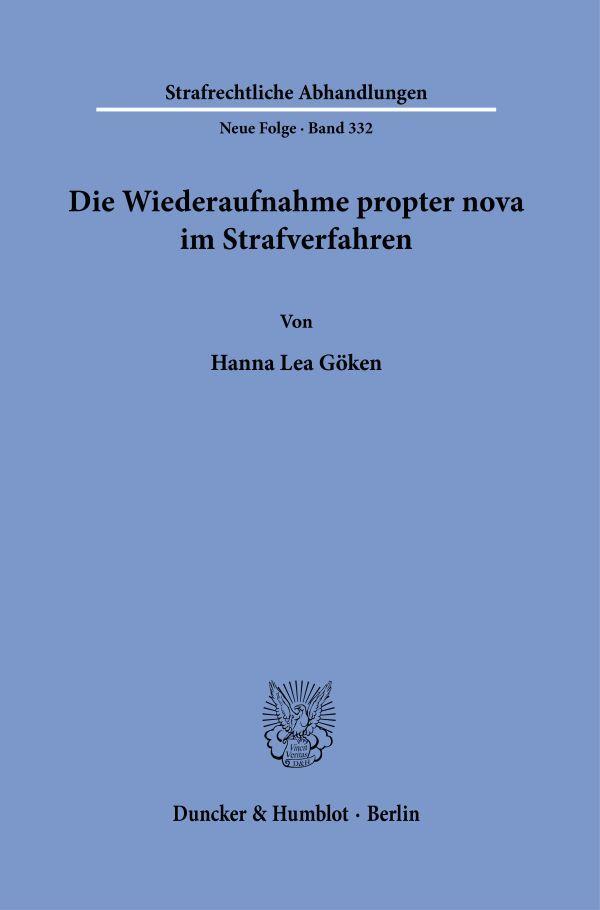 Die Wiederaufnahme propter nova im Strafverfahren