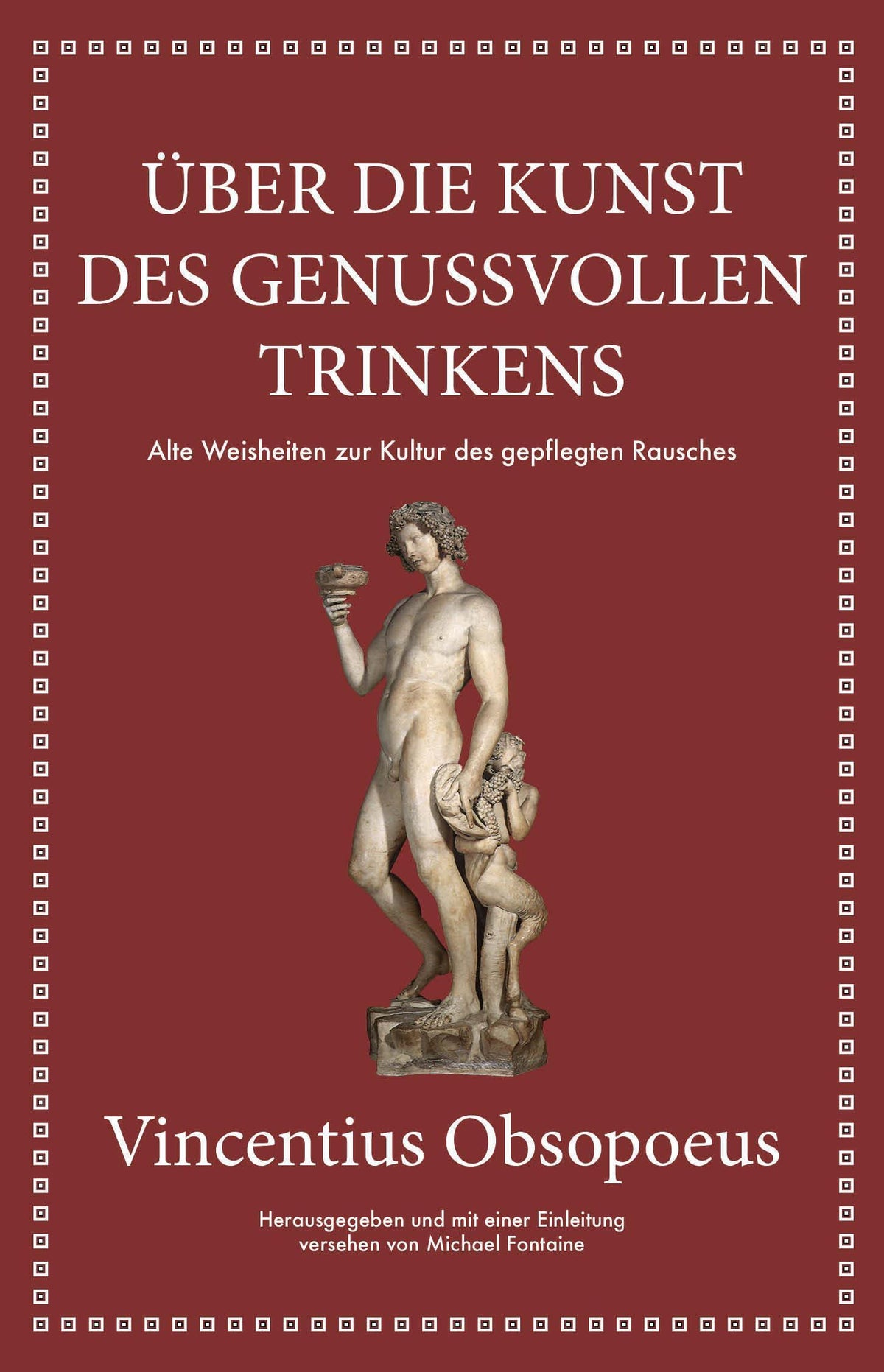 Buchcover: Obsopoeus: Über die Kunst des genussvollen Trinkens