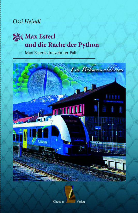 Buchcover: Max Esterl und die Rache der Python