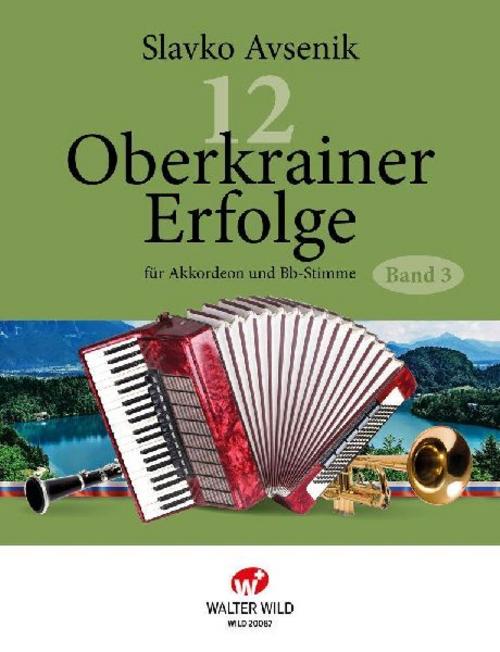 Buchcover: 12 Oberkrainer Erfolge Band 3