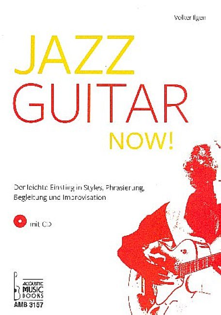 Jazz Guitar now! Mit CD