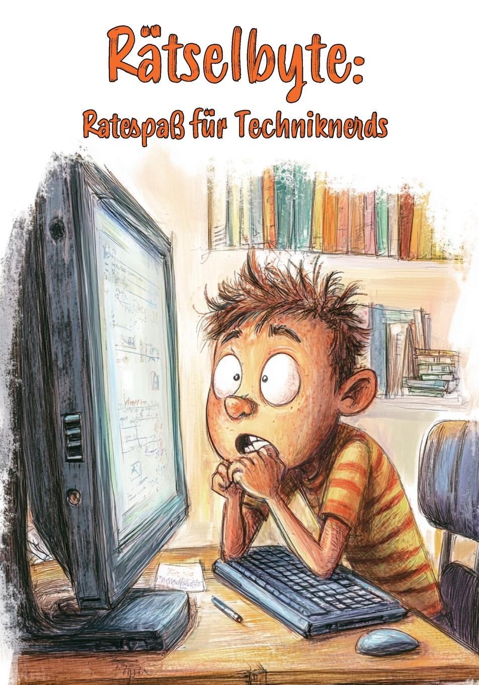 Buchcover: Rätselbyte: Ratespaß für Techniknerds